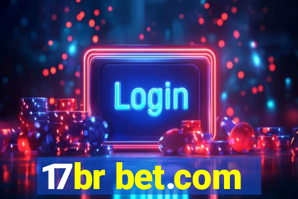 17br bet.com
